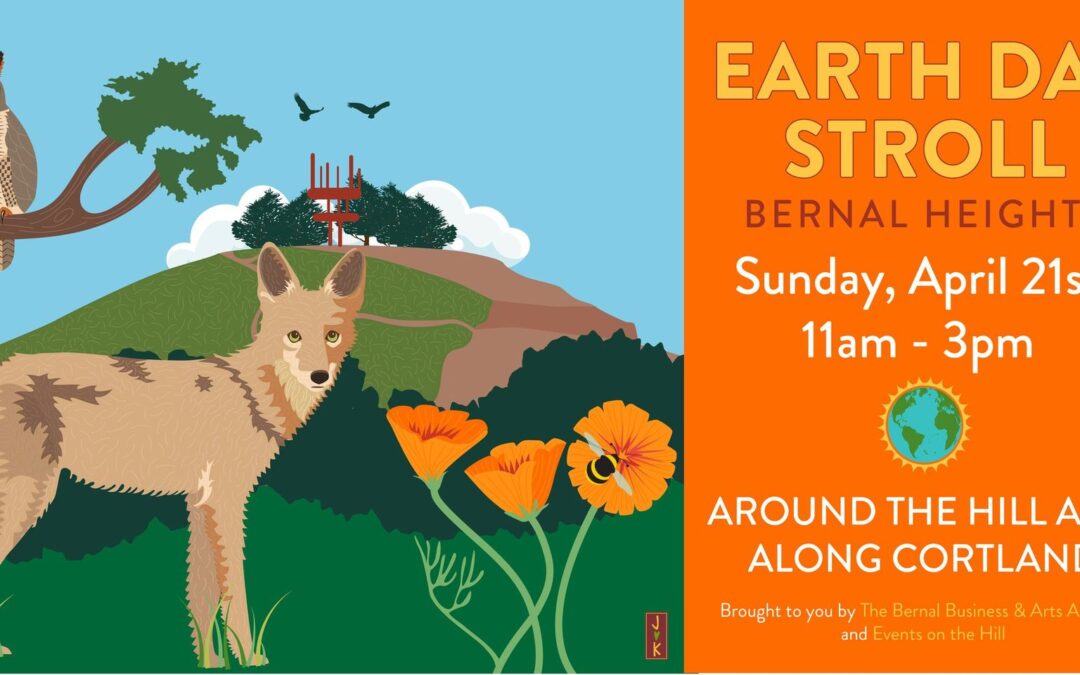 Earth Day Stroll Bernal Heights 2024