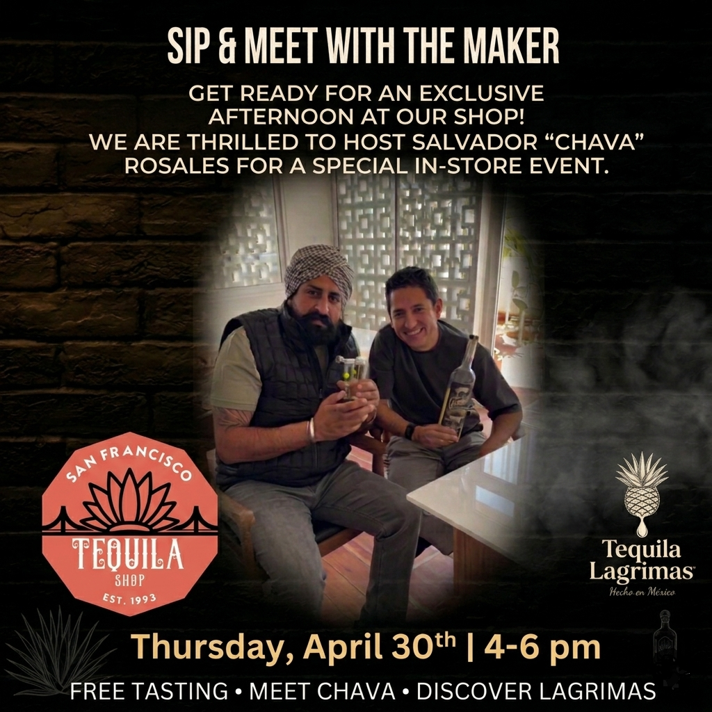 Meet the Maker: Tequila Lágrimas del Valle Tasting w/Chava