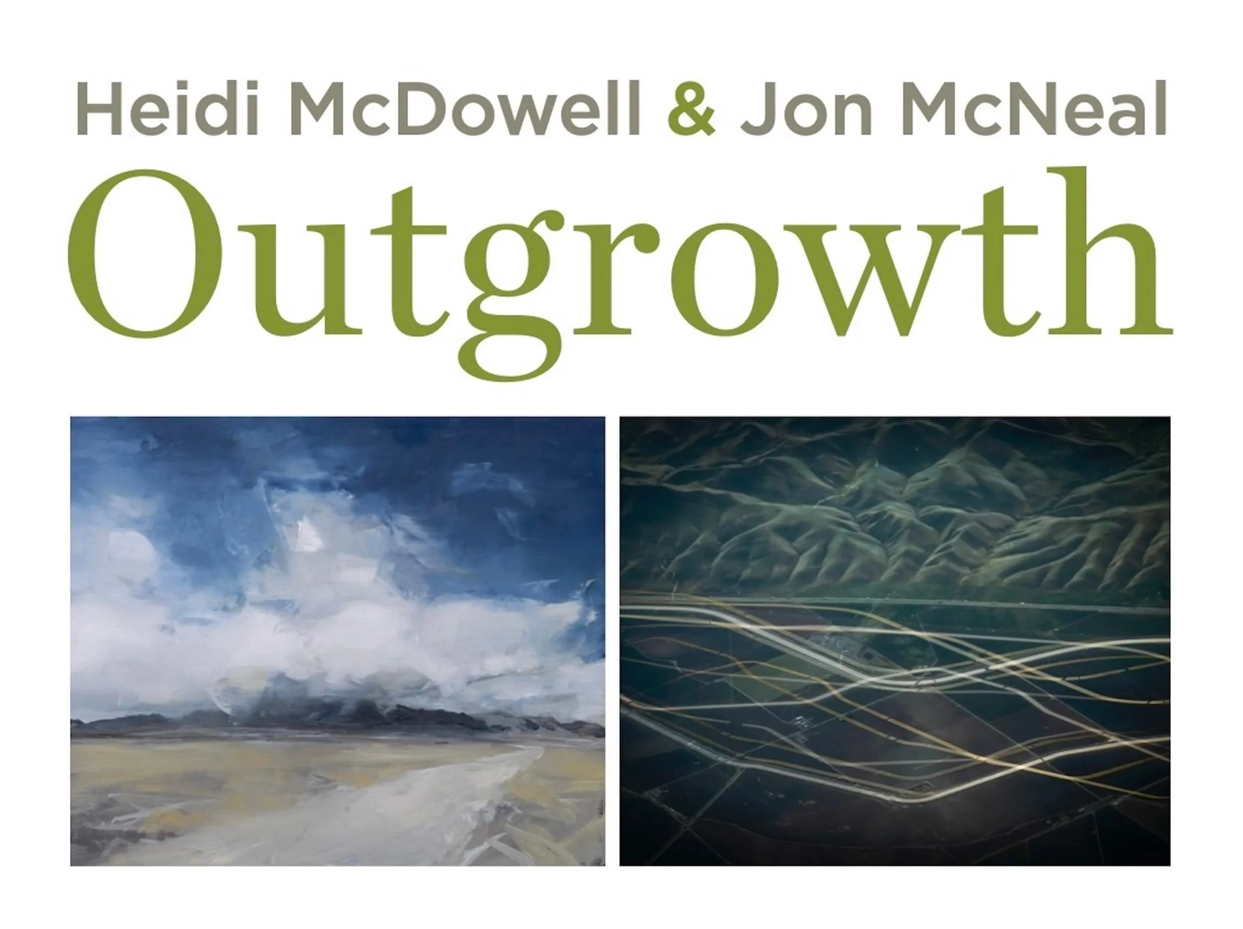 Outgrowth | Heidi McDowell & Jon McNeal